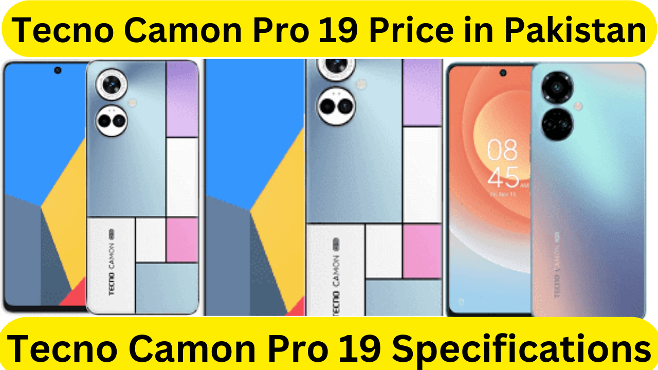 Tecno Camon Pro 19 Price in Pakistan & Specifications